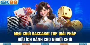 mẹo chơi baccarat