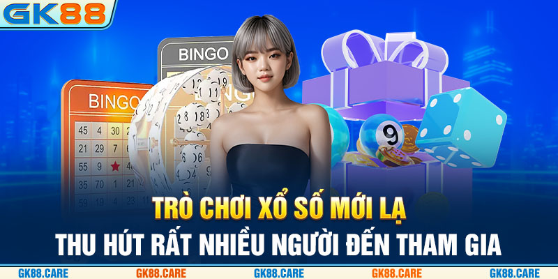 Trò chơi xổ số mới lạ thu hút rất nhiều người đến khám phá