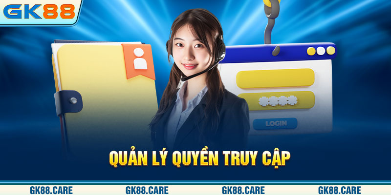 Quản lý quyền truy cập